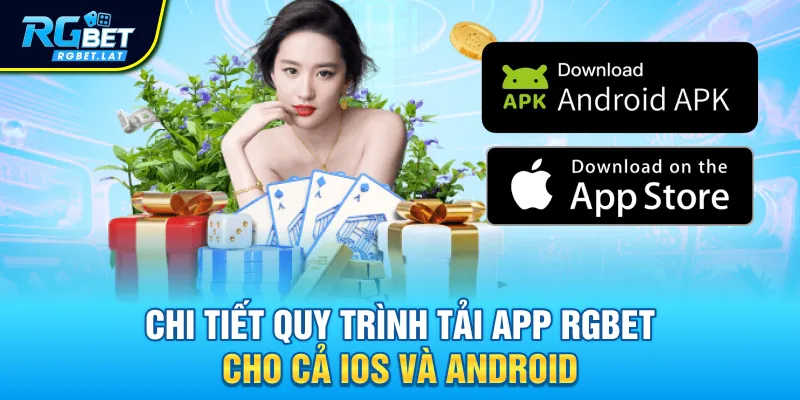 Chi tiết quy trình tải app RGBET cho cả iOS và Android