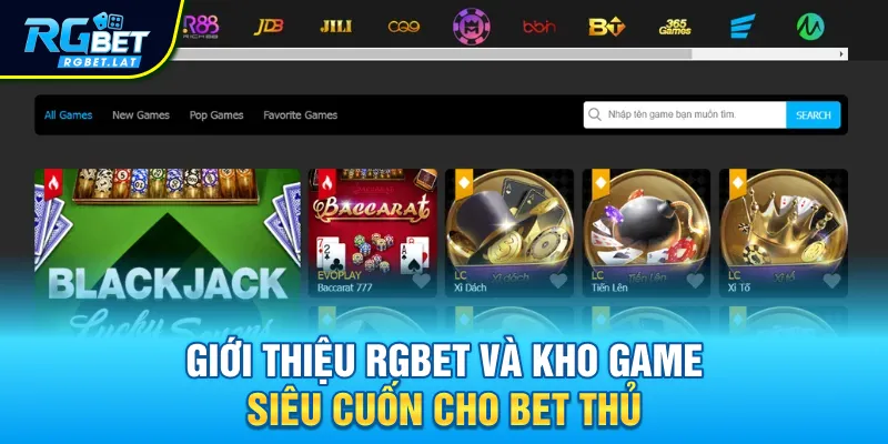 Giới thiệu Rgbet và kho game siêu cuốn cho bet thủ
