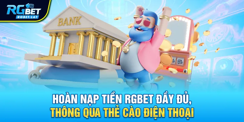 Nạp tiền RGBET thông qua thẻ cào điện thoại