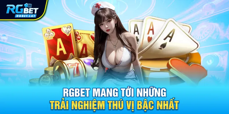 RGBET mang tới những trải nghiệm thú vị bậc nhất cho người tham gia